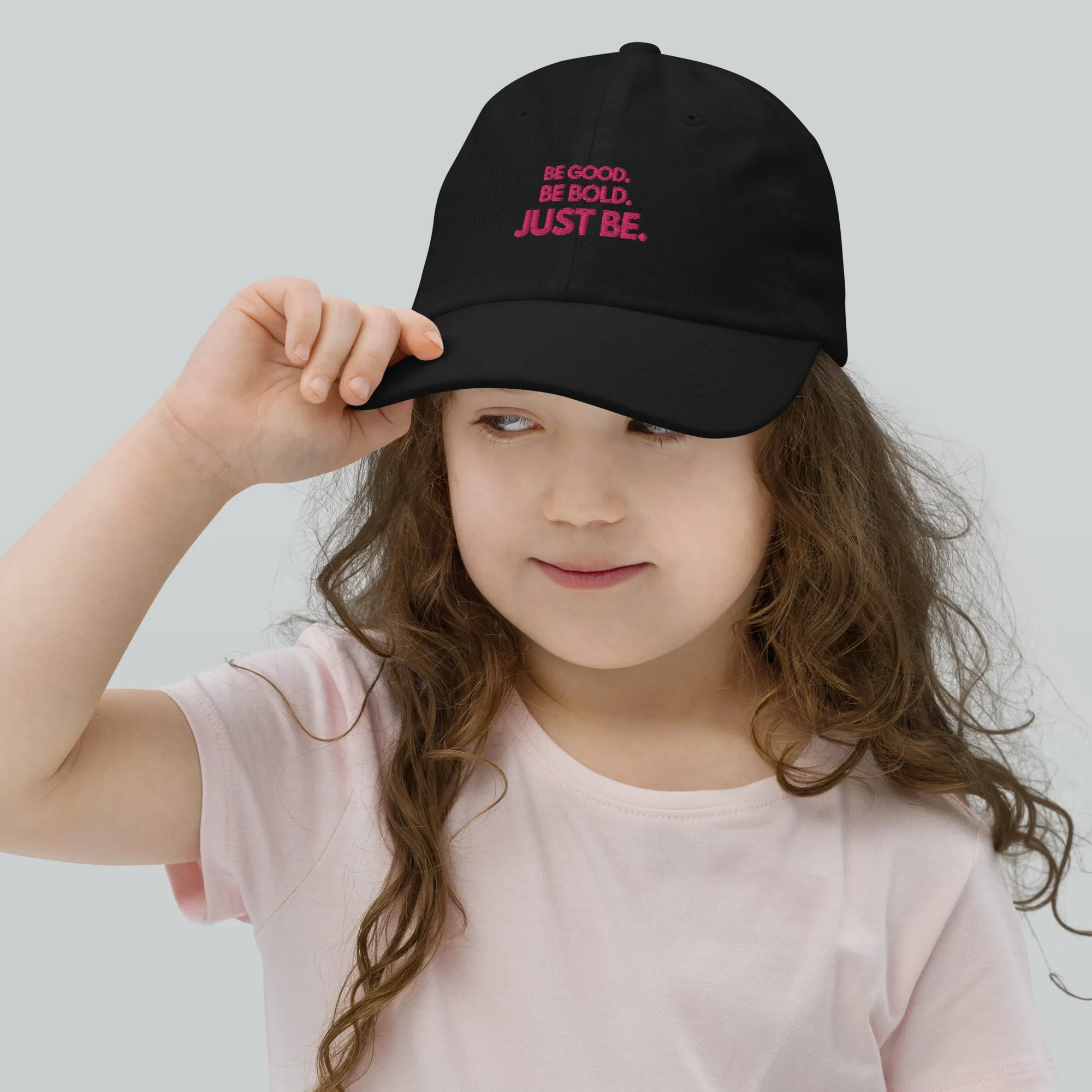 Youth Baseball Cap with Flamingo-Colored Embroidered Slogan: BE GOOD. BE BOLD. JUST BE.