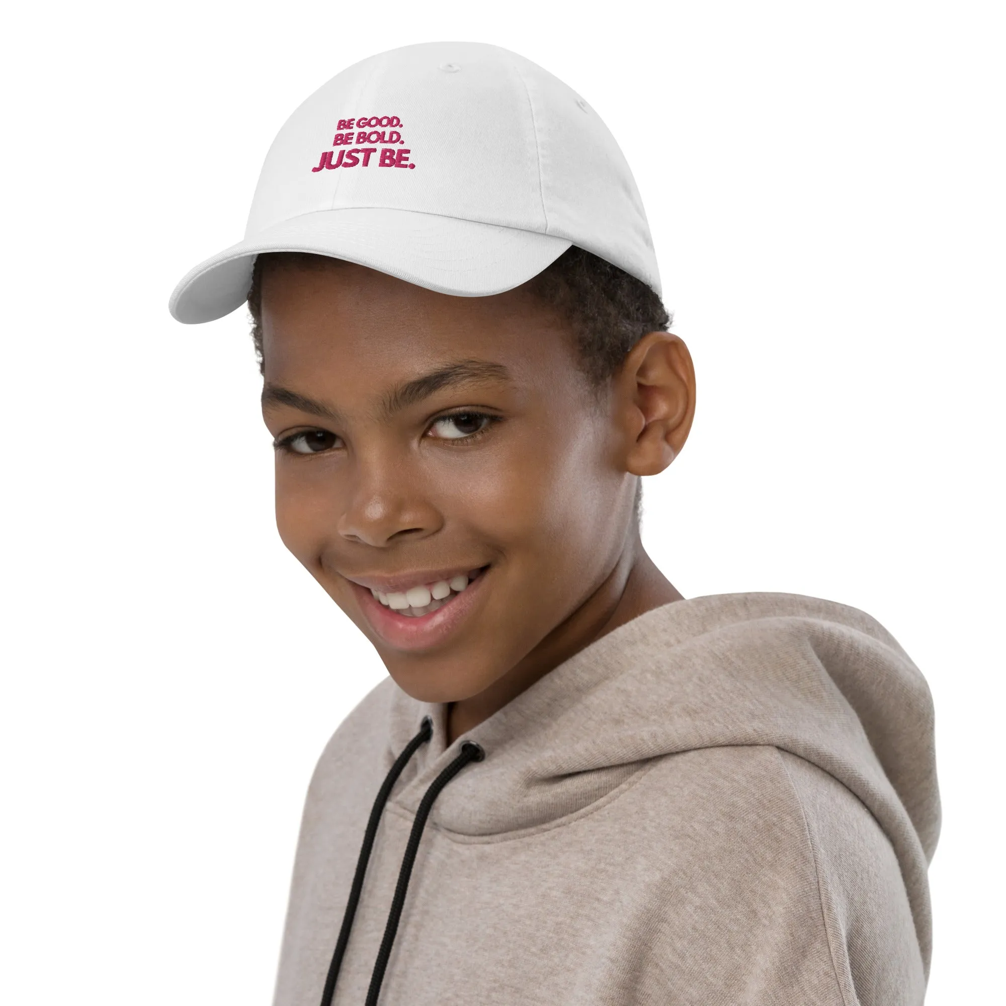 Youth Baseball Cap with Flamingo-Colored Embroidered Slogan: BE GOOD. BE BOLD. JUST BE.