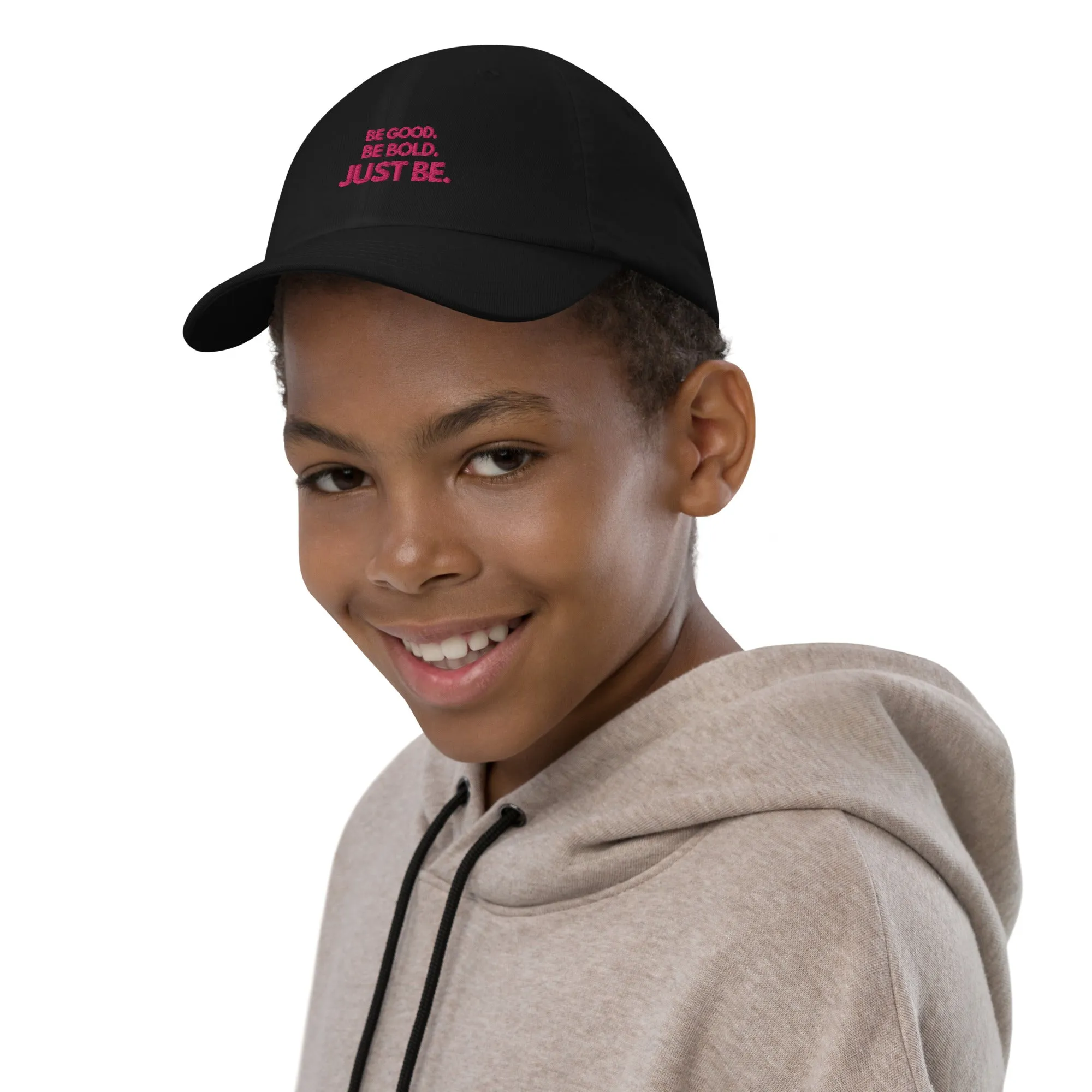 Youth Baseball Cap with Flamingo-Colored Embroidered Slogan: BE GOOD. BE BOLD. JUST BE.